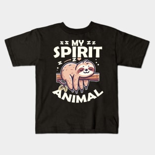 Sloth is My Spirit Animal Kids T-Shirt